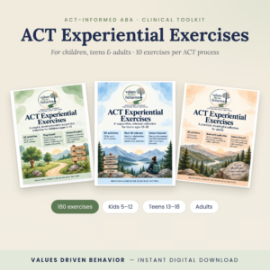 ACT Experiential Exercises for Kids, Teens & Adults