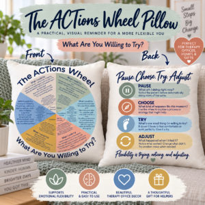 ACT Therapy Pillow, Psychological Flexibility Tool & Therapist Office Decor