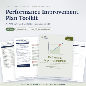 Performance Improvement Plan Toolkit | ACT-Informed PIP for Supervisors & HR