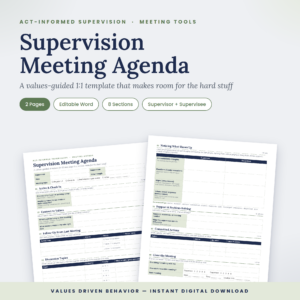 ACT-Informed Supervision Meeting Agenda (Editable)