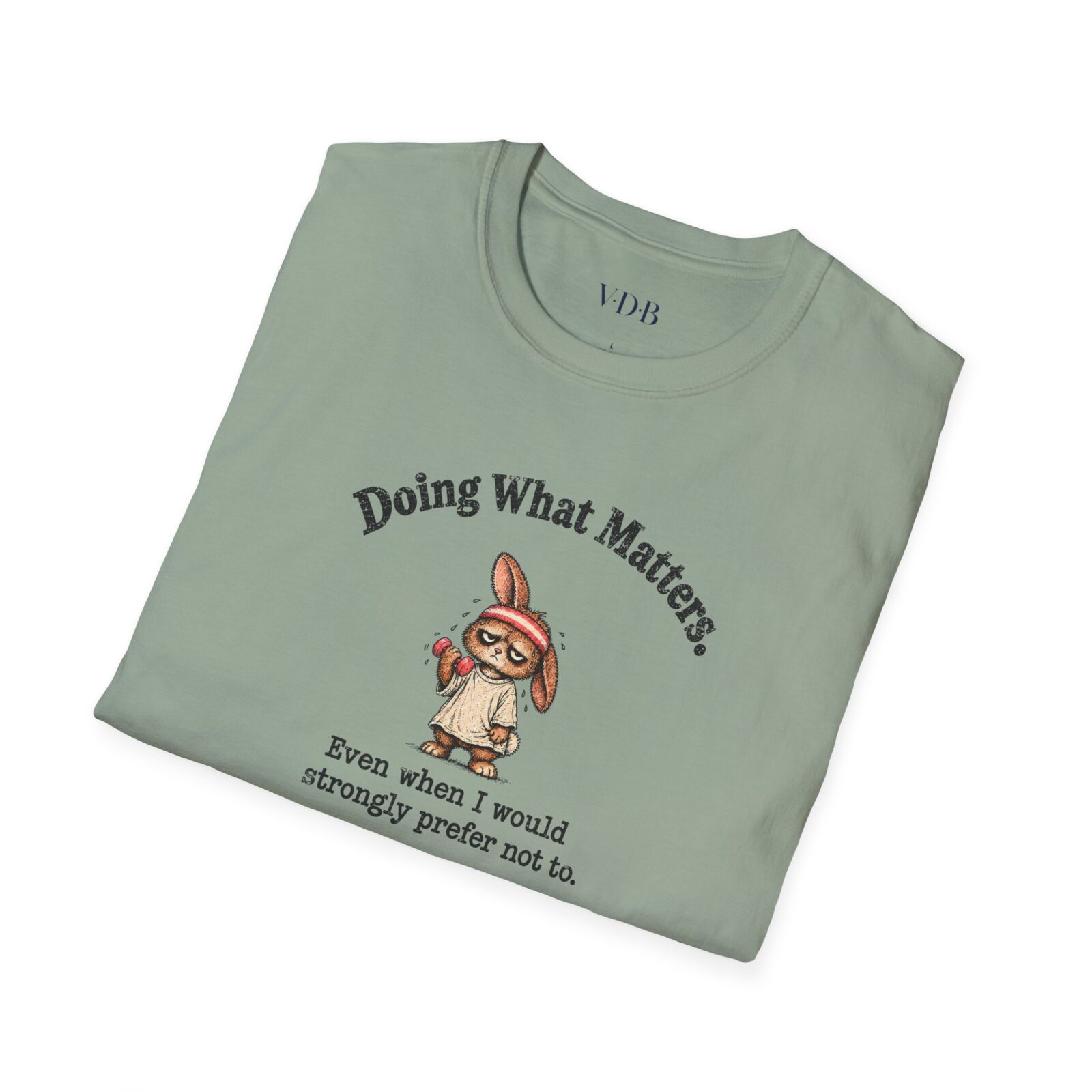 Funny Gym Bunny Shirt | Doing What Matters Workout Tee - Image 13