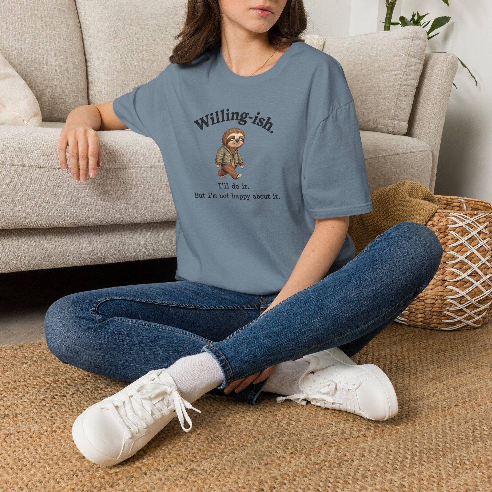 Willing-ish Sloth Shirt | Funny Sarcastic Animal Tee - Image 16