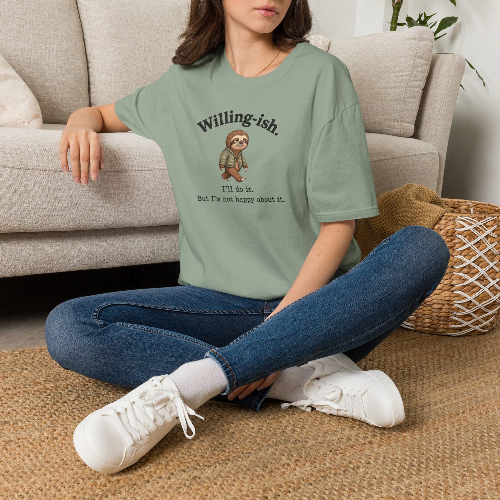 Willing-ish Sloth Shirt | Funny Sarcastic Animal Tee - Image 14